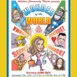 Review: WONDER OF THE WORLD at Attleboro Community Theatre Photo