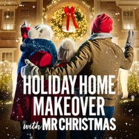 VIDEO: Watch the Trailer for HOLIDAY HOME MAKEOVER WITH MR. CHRISTMAS