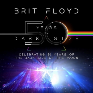 BRIT FLOYD Add Special Guests For Final Shows Of '50 Years Of Dark Side' Tour Video
