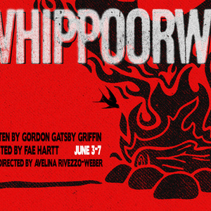 World Premiere of WHIPPOORWILL CALLS to be Presented at  IATI Theater Photo
