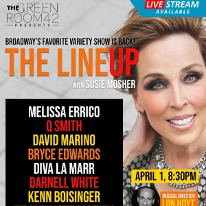 Interview: Susie Mosher Dishes on THE LINEUP's New Home at The Green Room 42 Interview