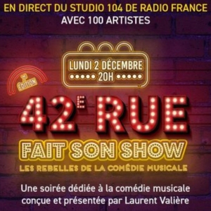 Review: 42E RUE FAIT SON SHOW 2024 at La Maison de la Radio