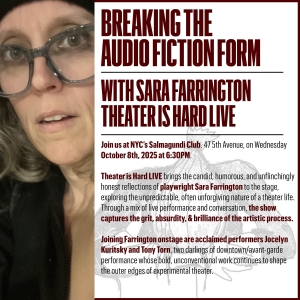 Sara Farrington’s THEATER IS HARD LIVE Will Be Presented At The Salmagundi Club