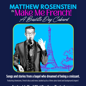 Matthew Rosenstein Will Bring MAKE ME FRENCH! to Clear Space Theatre Company Photo