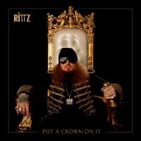 Rittz Drops New Album PUT A CROWN ON IT Photo