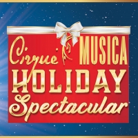 BWW Review: CIRQUE MUSICA HOLIDAY SPECTACULAR Wows at Thalia Mara Hall