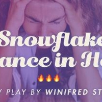 Winifred Storms Talks New Play SNOWFLAKE'S CHANCE IN HELL At Post-industrial Producti Interview