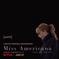 VIDEO: Netflix Releases Trailer for Taylor Swift's New Documentary MISS AMERICANA