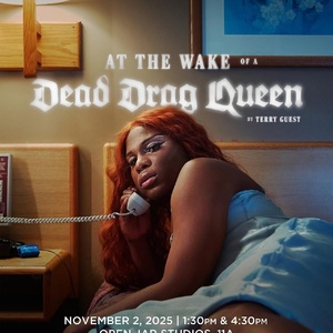 AT THE WAKE OF A DEAD DRAG QUEEN Will Receive Industry Presentations Photo