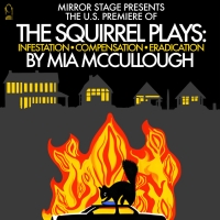 Cast Set for THE SQUIRREL PLAYS U.S. Premiere at Mirror Stage Photo