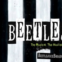 Tickets for BEETLEJUICE's Broadway Return to Go On Sale Tomorrow