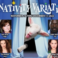 Ann Arvia, Adam LeFevre & More to Star in THE NATIVITY VARIATIONS World Premiere at…