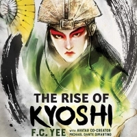 F.C. Yee, author of THE RISE OF KYOSHI, brings new life to the world of AVATAR THE LA Interview