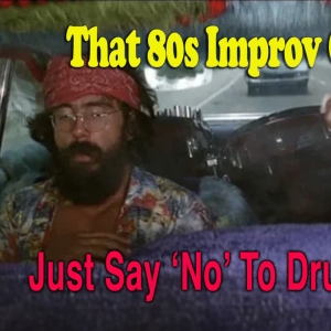 Young Ethel's to Present That 80s IMPROV CHALLENGE: Just Say 'No' To Drugs Edition Video