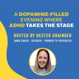 Interview: Hester Grainger on ADHD UNMASKED Interview