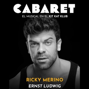 Ricky Merino se incorpora al elenco de CABARET como Ernst Ludwig Photo
