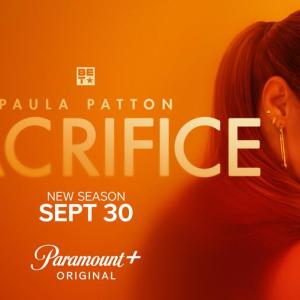 SACRIFICE Season 2 to Premiere on Paramount+ Photo