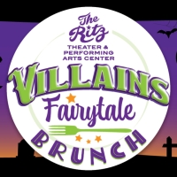 The Ritz Theater to Present FAIRY TALE BRUNCH: VILLAINS EDITION in October