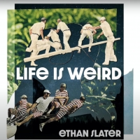 VIDEO: Ethan Slater's EP 'Life is Weird' is Now Available; Listen to the Title Track! Video