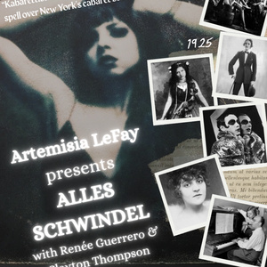 Artemisia Lefay To Premiere ITS ALL A SWINDLE At Dont Tell Mama Photo