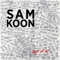 Sam Koon Releases New Single 'Best of Us' Photo