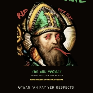 Fair Play Productions Presents PADDYS WAKE: NOT YER GRANNYS ST. PATRICKS DAY Photo