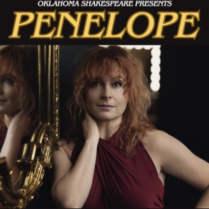 PENELOPE to be Presented at Oklahoma Shakespeare in February