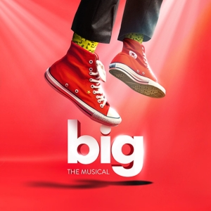 BIG THE MUSICAL to be Presented at Bristol Riverside Theatre Next Year