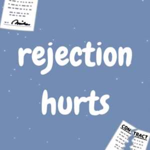 Student Blog: Rejection Hurts Photo