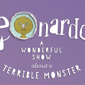 Review: LEONARDO! A WONDERFUL SHOW ABOUT A TERRIBLE MONSTER at Childrens Theatre Company Photo