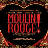 Luhrmann, Burstein & More to Sign Copies of MOULIN ROUGE! Book Photo