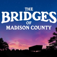 Missoula Community Theatre Cancels Final Performances of THE BRIDGES OF MADISON COUNT Photo