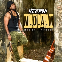 Hezron Clarke to Release New Album 'M.O.A.M (Man on a Mission)' Photo