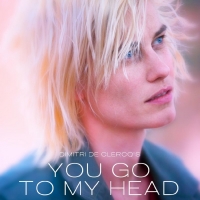 YOU GO TO MY HEAD Opens in NYC on Valentine's Day Photo