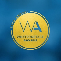 Whatsonstage Awards Return For Their 22nd Year In February Video