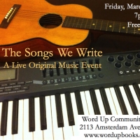 THE SONGS WE WRITE Free, Live Original Music Event Comes To Word Up Bookshop In Washi Photo