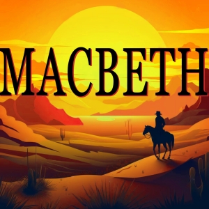Wild West-Set MACBETH To Open At The Players Theatre in February Video