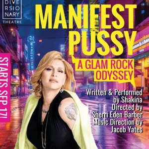 Review: MANIFEST PUSSY at Diversionary Theatre