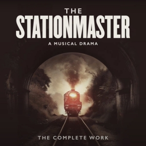 Exclusive: First Listen to Music From THE STATIONMASTER; Album to Be Released This Mo Photo