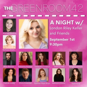 A Night With London Riley Keller And Friends Comes To The Green Room 42, September 1 Photo