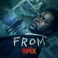 Epix Renews Sci-fi Horror Series FROM For Season Two Photo