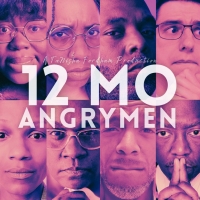 12 MO' ANGRY MEN to be Presented at the LaTea Theater