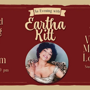 AN EVENING WITH EARTHA KITT LIVE! at The Velvet Martini Lounge Photo
