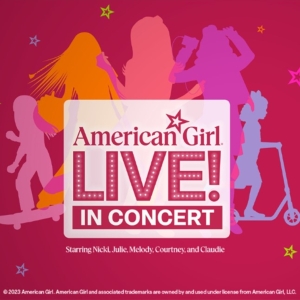 AMERICAN GIRL LIVE! IN CONCERT Will Embark on National Tour Photo