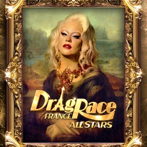 DRAG RACE FRANCE ALL STARS Greenlit by World of Wonder Photo