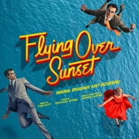 BWW Album Review: FLYING OVER SUNSET (Original Broadway Cast Recording) Shimmers Beautifully But Leaves Us Grounded