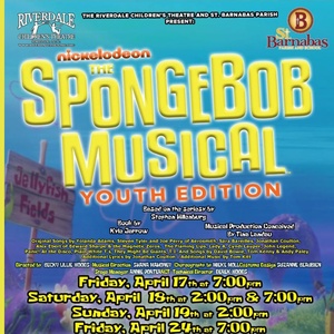 Riverdale Childrens Theatre Will Present THE SPONGEBOB MUSICAL and GUYS AND DOLLS This Spr Photo