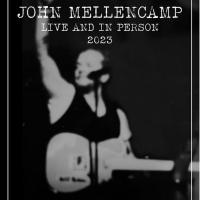 John Mellencamp Sets 76-Night 'Live and in Person 2023' North American Tour Interview