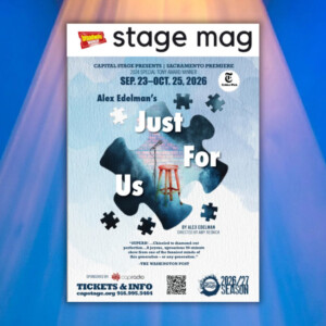 Stage Mag Spotlight: Capital Stage's ALEX EDELMAN'S JUST FOR US Photo