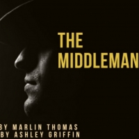 THE MIDDLEMAN Set to Open at The Hudson Guild Theater Photo